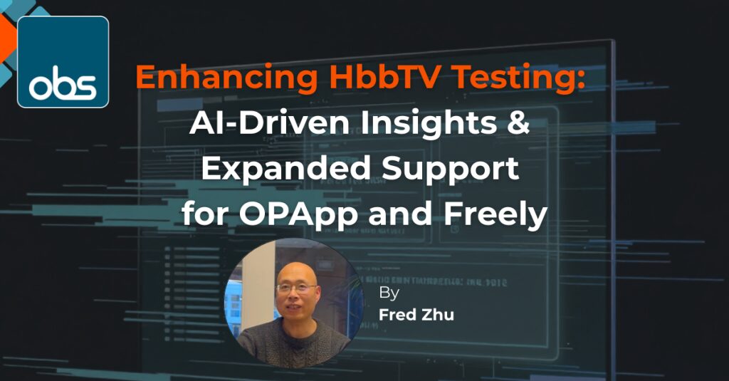 Enhancing HbbTV Testing: AI-Driven Insights and Expanded Support for OPApp and Freely